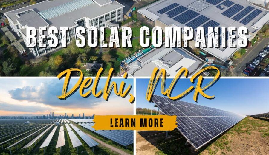 Best Solar Companies in Delhi, NCR